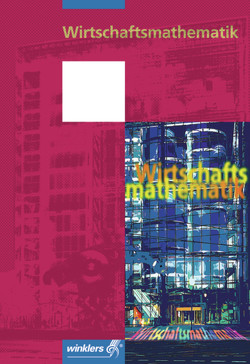 Wirtschaftsmathematik von Kamphaus,  Antonius
