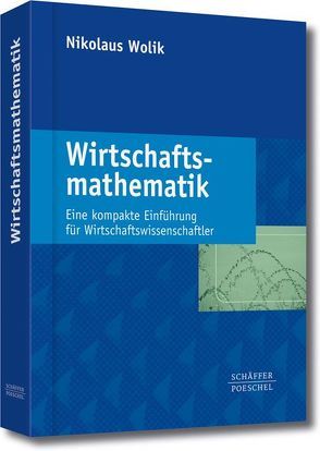 Wirtschaftsmathematik von Wolik,  Nikolaus