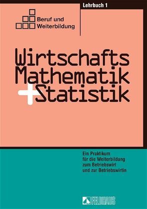 Wirtschaftsmathematik und Statistik von Lagemann,  Walter, Rambatz,  Wolf, Röhr,  Rudolf