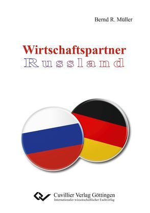 Wirtschaftspartner Russland von Müller,  Prof. Dr. Bernd R.