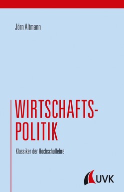 Wirtschaftspolitik von Altmann,  Jörn