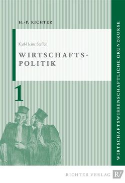 Wirtschaftspolitik von Steffen,  Karl-Heinz