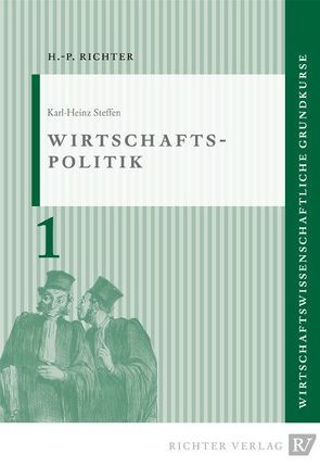 Wirtschaftspolitik von Steffen,  Karl-Heinz