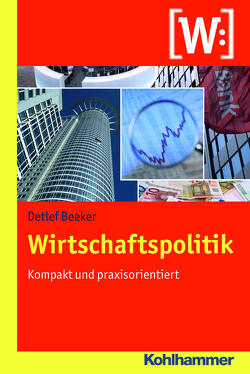 Wirtschaftspolitik von Beeker,  Detlef