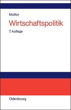 Wirtschaftspolitik von Molitor,  Bruno