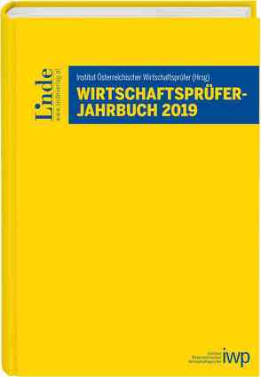 Wirtschaftsprüfer-Jahrbuch 2019 von IWP Institut Österreichischer Wirtschaftsprüfer