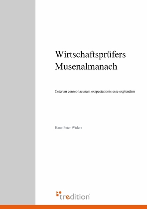 Wirtschaftsprüfers Musenalmanach von Widera,  Hans-Peter