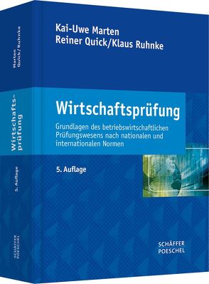 Wirtschaftsprüfung von Marten,  Kai-Uwe, Quick,  Reiner, Ruhnke,  Klaus