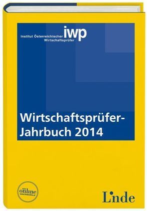 Wirtschaftsprüfer-Jahrbuch 2014 von Inst. Österr. Wirtschaftsprüfer,  IWP