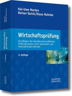 Wirtschaftsprüfung von Marten,  Kai-Uwe, Quick,  Reiner, Ruhnke,  Klaus