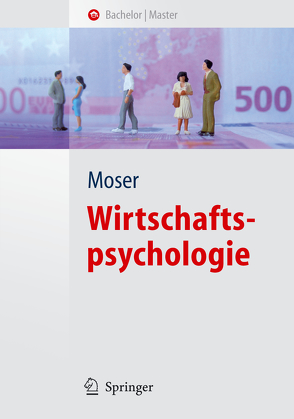 Wirtschaftspsychologie von Moser,  Klaus