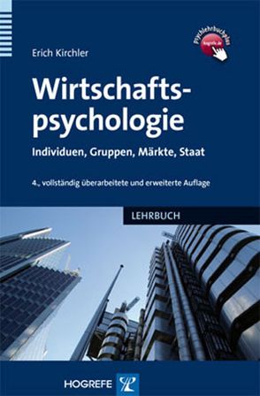 Wirtschaftspsychologie von Kirchler,  Erich