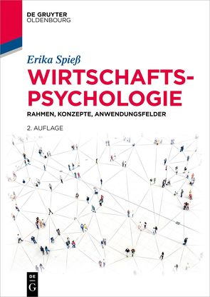 Wirtschaftspsychologie von Gallenmüller-Roschmann,  Jutta, Maus,  David, Reif,  Julia, Spieß,  Erika