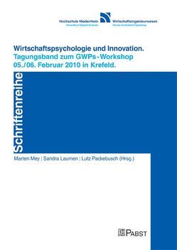 Wirtschaftspsychologie und Innovation von Laumen,  Sandra, Mey,  Marten, Packebusch,  Lutz