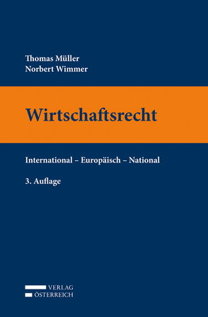 Wirtschaftsrecht von Mueller,  Thomas, Wimmer,  Norbert