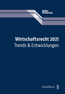 Wirtschaftsrecht 2021 von Frick,  Joachim G.