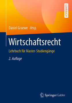 Wirtschaftsrecht von Graewe,  Daniel