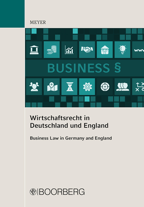 Wirtschaftsrecht in Deutschland und England von Meyer,  Uwe