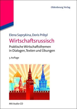 Wirtschaftsrussisch von Pribyl,  Doris, Saprykina,  Elena