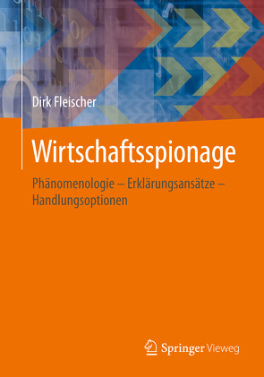 Wirtschaftsspionage von Fleischer,  Dirk