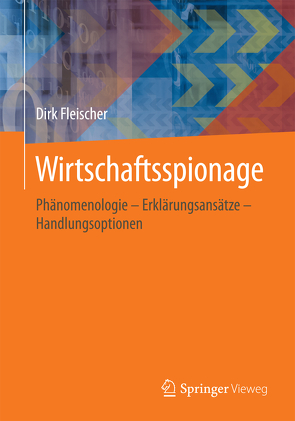 Wirtschaftsspionage von Fleischer,  Dirk