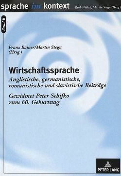 Wirtschaftssprache von Rainer,  Franz, Stegu,  Martin