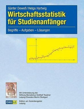 Wirtschaftsstatistik für Studienanfänger von Deweß,  Günter, Hartwig,  Helga