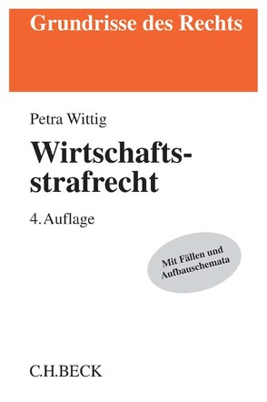 Wirtschaftsstrafrecht von Wittig,  Petra