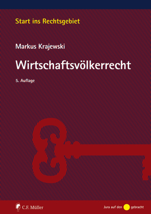 Wirtschaftsvölkerrecht von Krajewski,  Markus