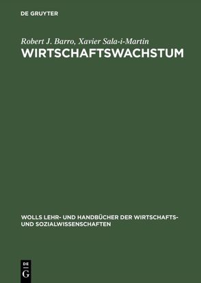 Wirtschaftswachstum von Barro,  Robert J., Buhr,  Walter, Sala-i-Martin,  Xavier