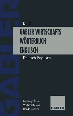 Wirtschaftswörterbuch / Commercial Dictionary von Lee,  Anthony