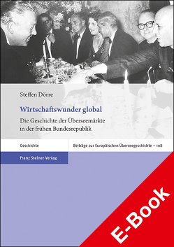 Wirtschaftswunder global von Dörre,  Steffen