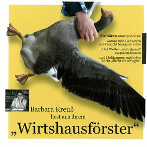 Wirtshausförster von Kreuß,  Barbara