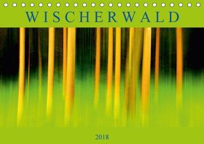 Wischerwald (Tischkalender 2018 DIN A5 quer) von GUGIGEI