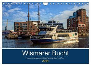 Wismarer Bucht – Impressionen zwischen Klützer Winkel und der Insel Poel (Wandkalender 2024 DIN A4 quer), CALVENDO Monatskalender von Felix,  Holger