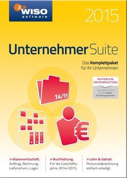 WISO Unternehmer Suite 2015 von Alt,  Günter