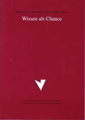 Wissen als Chance von Filla,  Wilhelm, Gruber,  Elke, Huss,  Susanne, Müller,  Gerwin