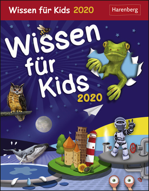 Wissen für Kids Kalender 2020 von Goics,  Silvia, Harenberg, Schlitt,  Christine