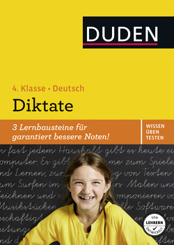 Wissen – Üben – Testen: Deutsch – Diktate, 4. Klasse von Freudenreich,  Oliver, Holzwarth-Raether,  Ulrike, Müller-Wolfangel,  Ute