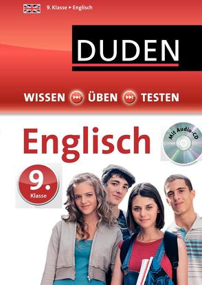 Wissen – Üben – Testen: Englisch 9. Klasse von Hock,  Birgit, Schomber,  Annette, Steinhauer,  Anja