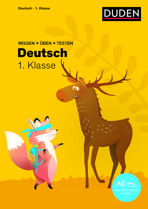 Wissen – Üben – Testen: Deutsch 1. Klasse von Holzwarth-Raether,  Ulrike, Pahnke,  Uwe, Reckers,  Sandra, Scholz,  Barbara