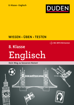 Wissen – Üben – Testen: Englisch 8. Klasse von Hock,  Birgit, Steinhauer,  Anja, Strzelecki,  Carmen