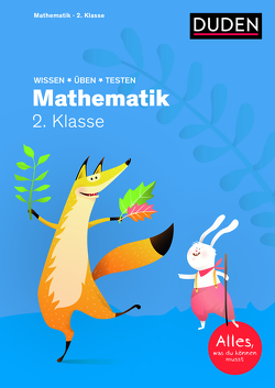 Wissen – Üben – Testen: Mathematik 2. Klasse von Müller-Wolfangel,  Ute, Reckers,  Sandra, Scholz,  Barbara, Schreiber,  Beate