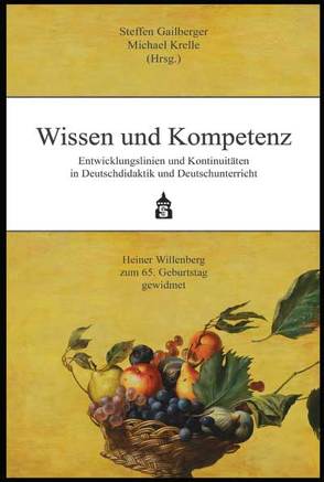 Wissen und Kompetenz von Gailberger,  Steffen, Krelle,  Michael