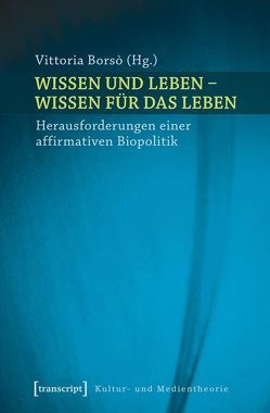 Wissen und Leben – Wissen für das Leben von Borso,  Vittoria, Borvitz,  Sieglinde, Omar,  Sainab Sandra, Rodonò,  Aurora