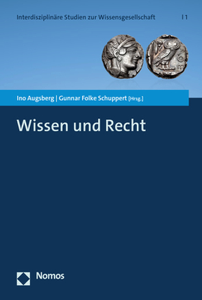 Wissen und Recht von Augsberg,  Ino, Schuppert,  Gunnar Folke