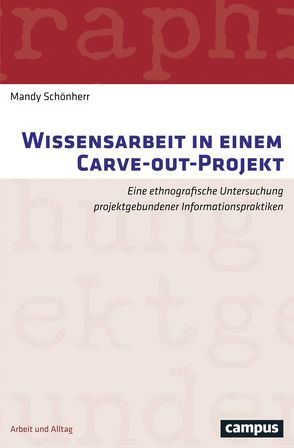 Wissensarbeit in einem Carve-out-Projekt von Schönherr,  Mandy