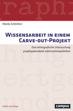 Wissensarbeit in einem Carve-out-Projekt von Schönherr,  Mandy