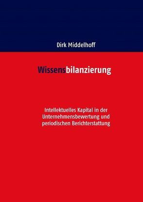 Wissensbilanzierung von Middelhoff,  Dirk