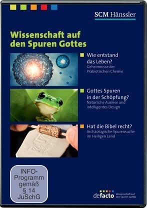 Wissenschaft auf den Spuren Gottes